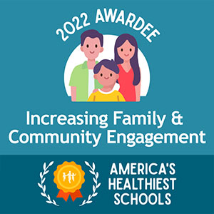Award for Increasing Family and Community Engagement